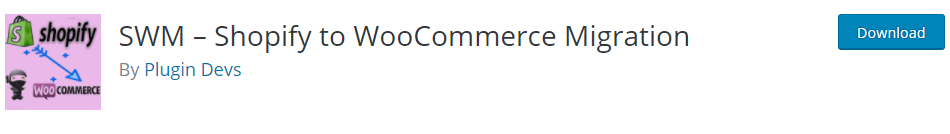 SWM Shopify to WooCommerce Migration
