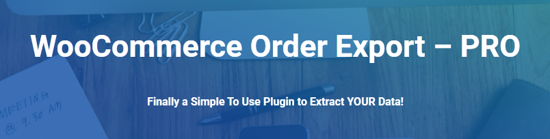 WooCommerce Order Export Pro