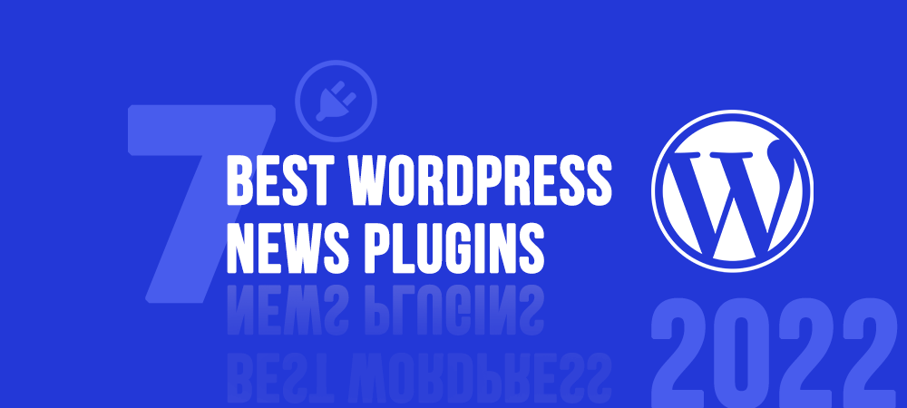 pfo-7-best-wordpress-news-plugins-2022
